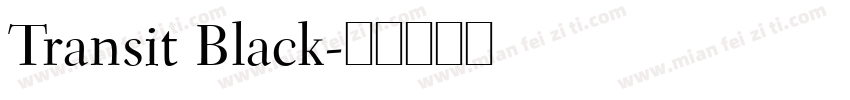 Transit Black字体转换